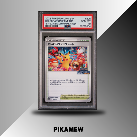 PSA 10 2022 POKEMON JAPANESE S PROMO #306 CELEBRATORY FANFARE '21-'22 SSN.CHMP.PT.RWD.
